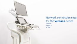 Network connection setup for the Versana Series: Premier, Balance, Active