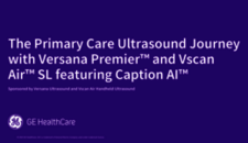 The Primary Care Ultrasound Journey with Versana Premier™ and Vscan Air™ SL featuring Caption AI™